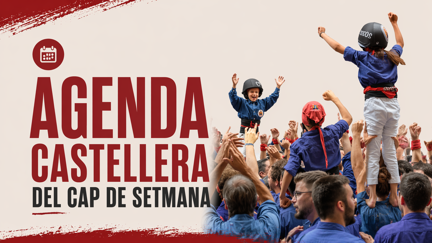 L’agenda castellera de l’1 al 3 de maig